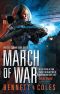 [Virtues of War 03] • March of War